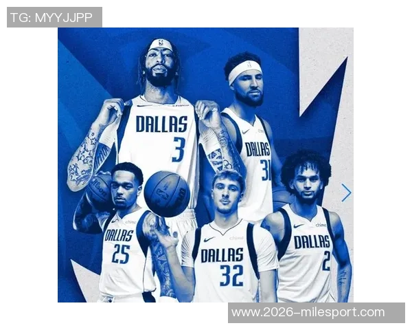 独行侠训练阵容惊艳全场弗拉格华盛顿浓眉莱夫利携手出击