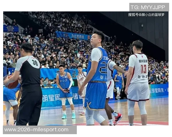 北京外援贝利杰曼强势追分周琦陈盈骏接连犯规送分局势紧张